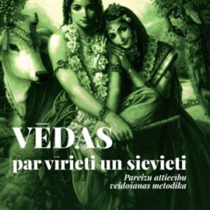 Oļegs Torsunovs - Vēdas par vīrieti un sievieti. Pareiza attiecību veidošanas metodika. Vēdiska koncepcija par laimīgu dzīvi